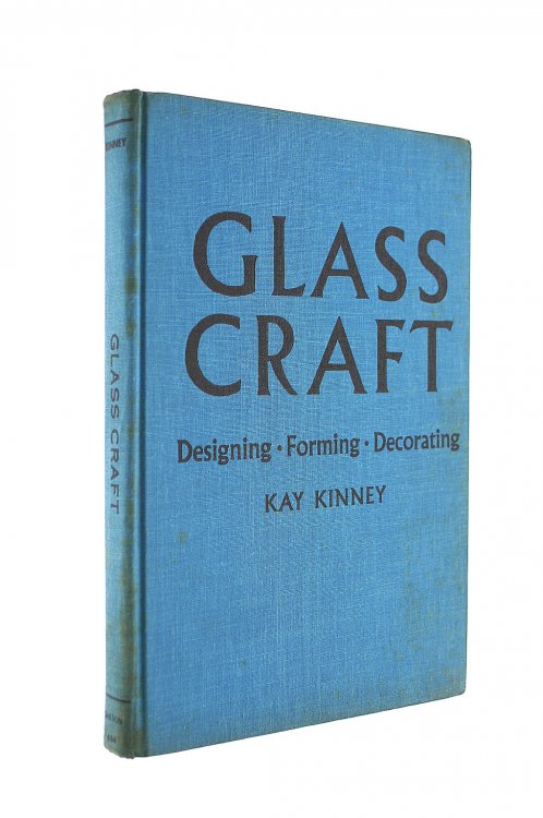 Glass Craft: Designing, Forming, Decorating.