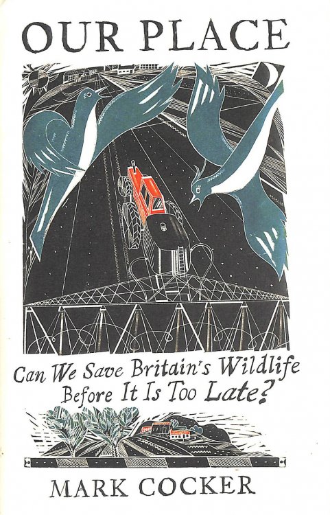 Our Place: Can We Save Britains Wildlife Before It Is Too Late