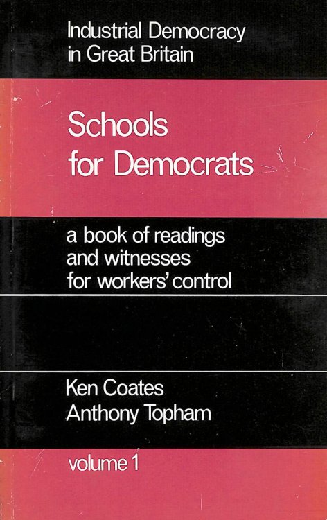 Schools for Democrats, Volume 1