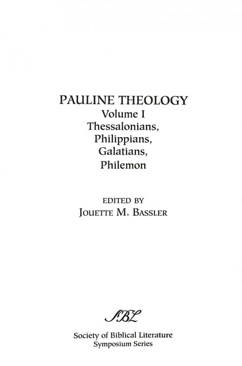 Pauline Theology, Volume I