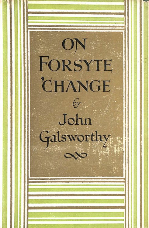 On Forsyte 'Change