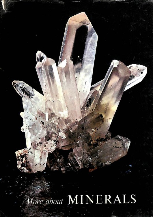 More About Minerals: