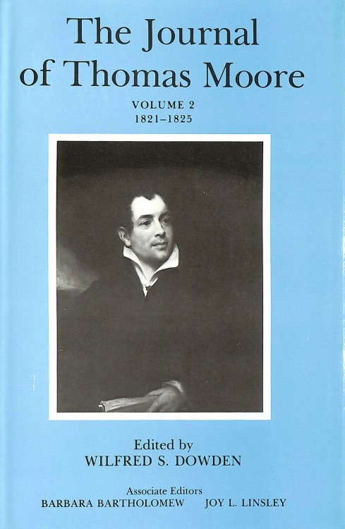 The Journal of Thomas Moore Volume 2 1821 - 1825
