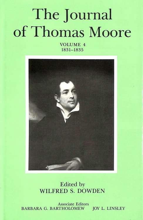 The Journal of Thomas Moore: Volume 4: 1831 - 1835