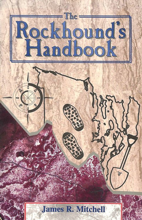 The Rockhound's Handbook