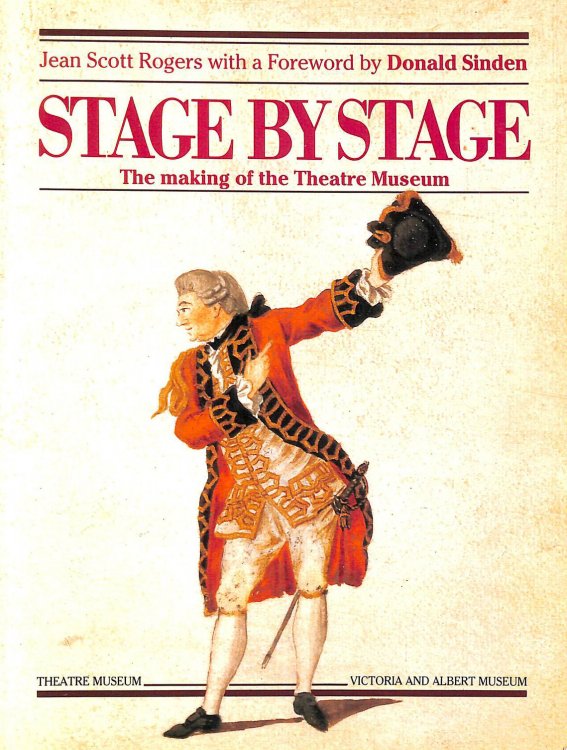 Stage by Stage: The making of the Theatre Museum