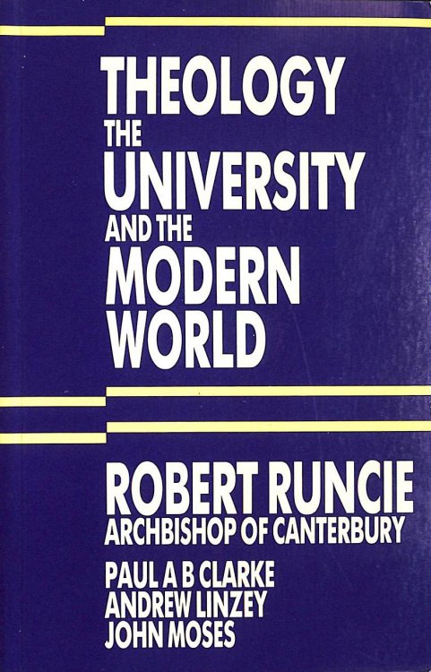 Theology, the University and the Modern World