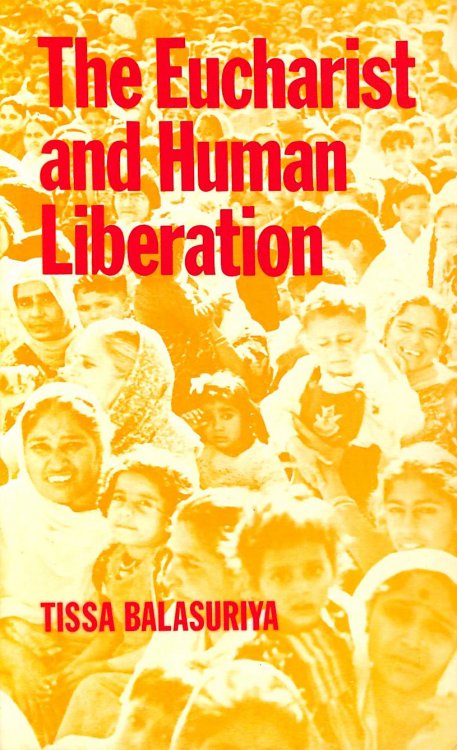 The Eucharist and Human Liberation