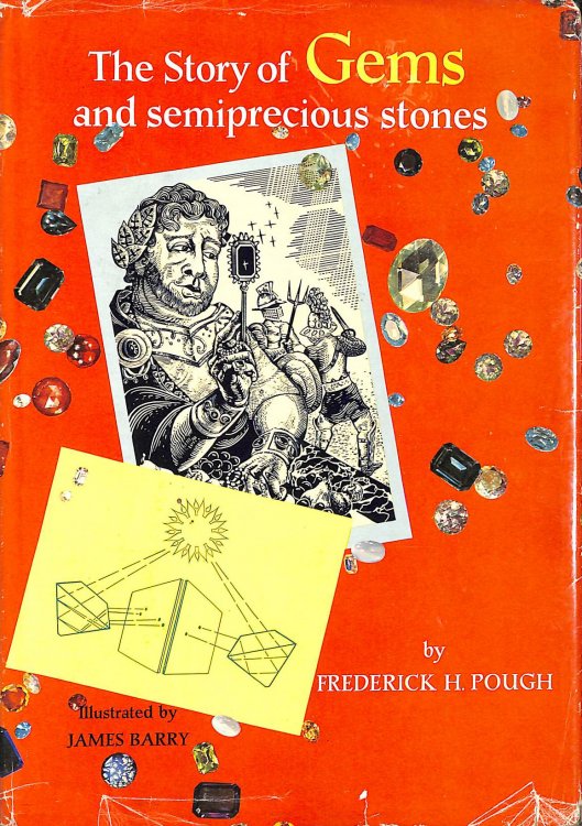 The Story Of Gems And Semiprecious Stones, (A Story Of Science Series Book)