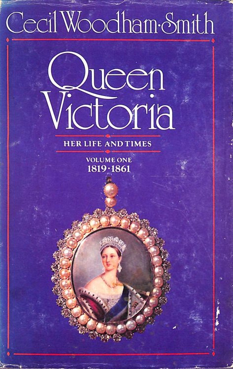 Queen Victoria Volume one 1819-1861