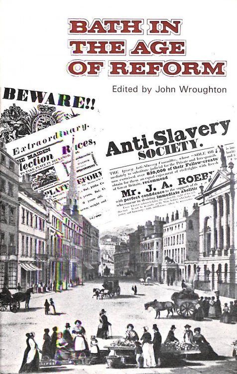 Bath in the Age of Reform, 1830-41