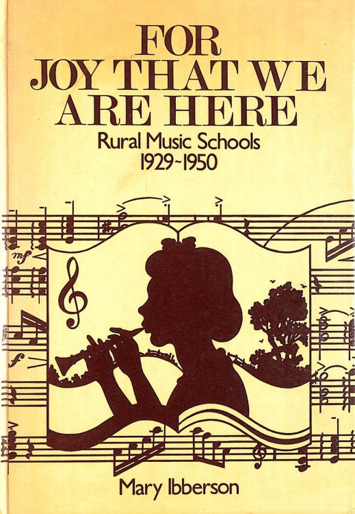 For Joy That We are Here: History of Rural Music Schools, 1929-50