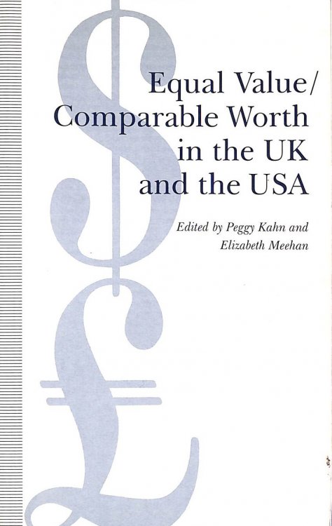 Equal Value / Comparable Worth in the UK and the USA