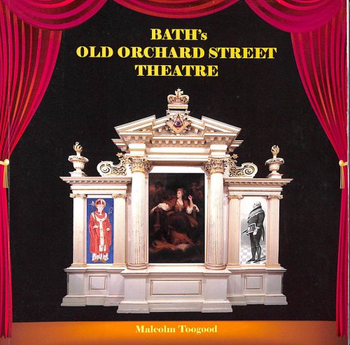 Bath's Old Orchard Street Theatre