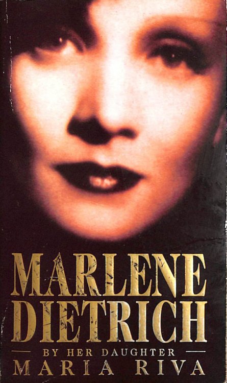 Marlene Dietrich by Her Daughter (Teach Yourself)
