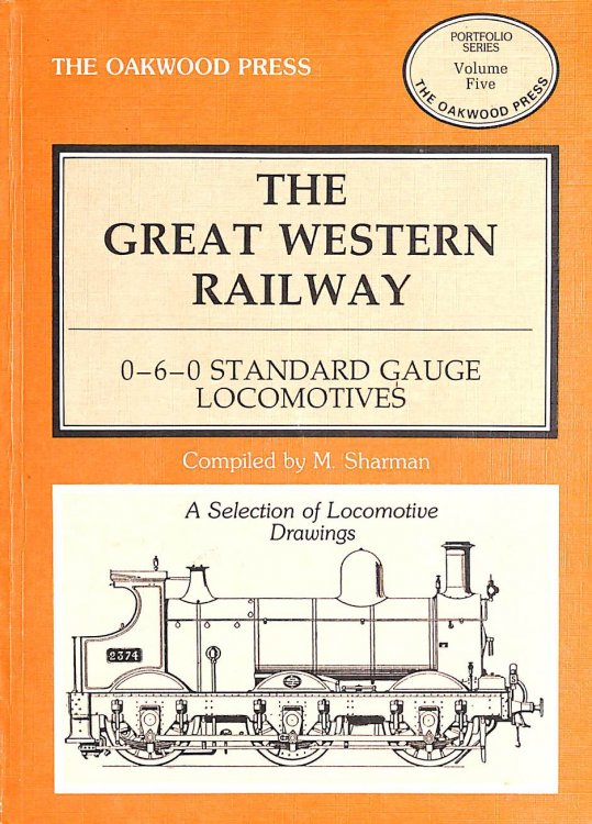 The Great Western Railway. : 0-6-0 Standard Gauge Locomotives : A Selection Of Locomotive Drawings
