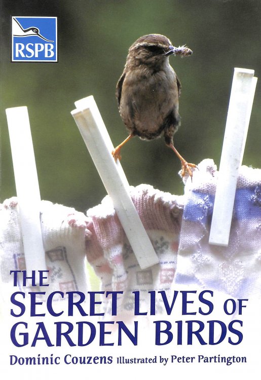 The Secret Lives of Garden Birds