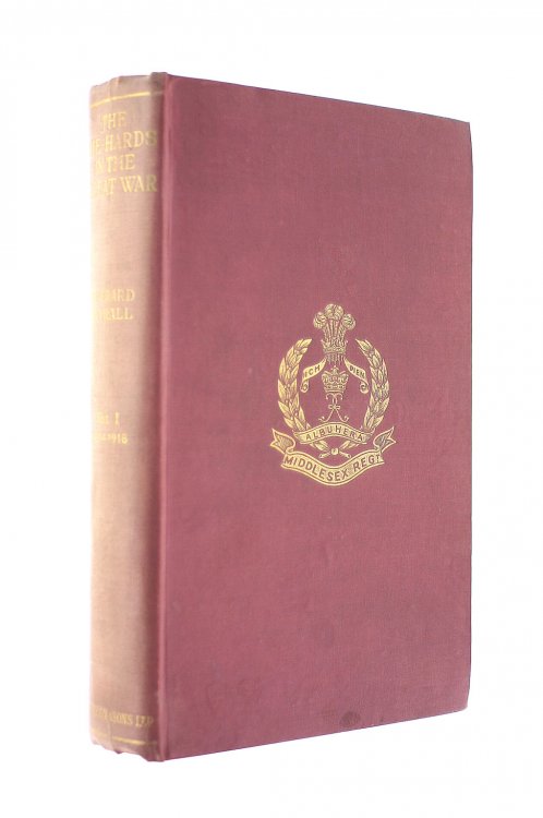 The Die-Hards In The Great War - Volume One