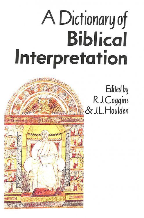 A Dictionary of Biblical Interpretation
