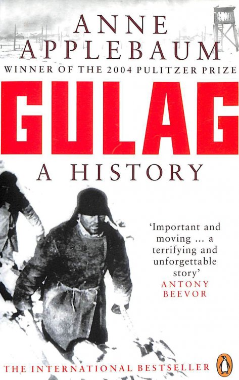 Gulag: A History of the Soviet Camps