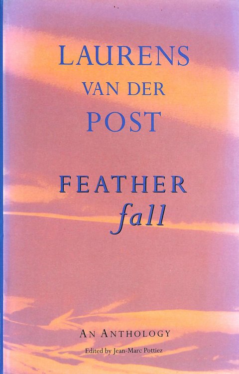 Feather Fall: An Anthology