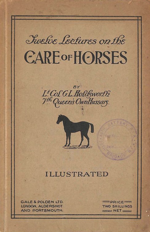 A Course Of Twelve Lectures On The Care Of Horses