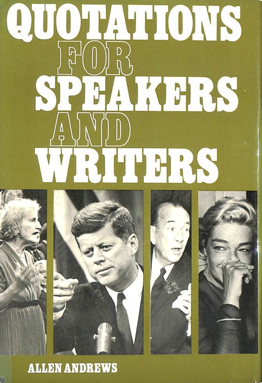 Quotations for Speakers and Writers