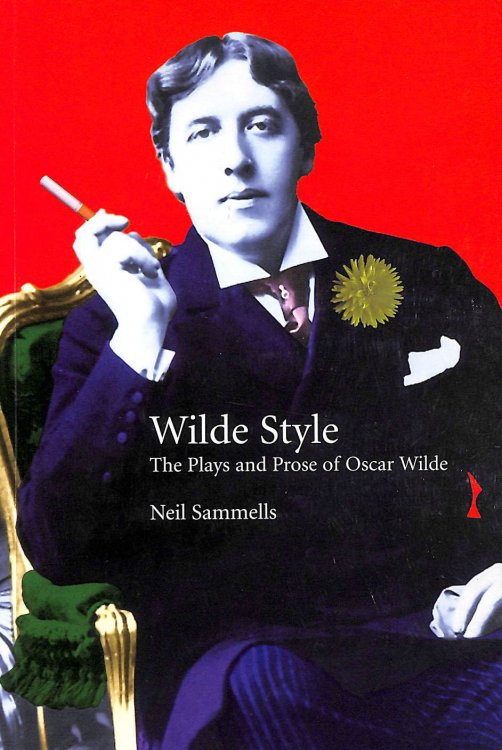 Wilde Style: The Plays and Prose of Oscar Wilde, Gift inscription by the author