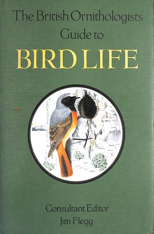 British Ornithologist's Guide to Bird Life