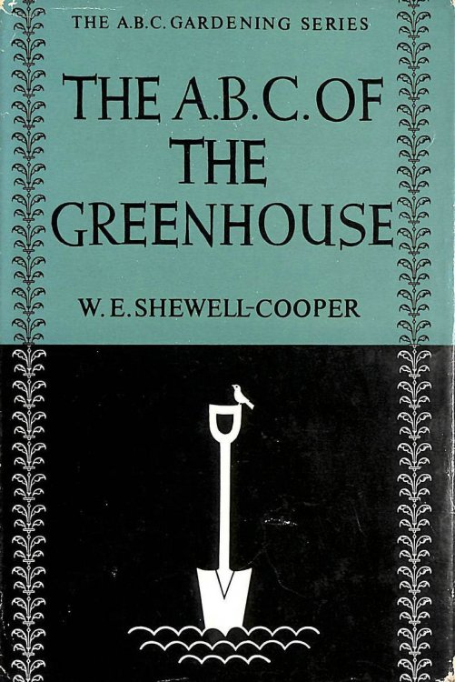 The A.B.C. Of The Greenhouse