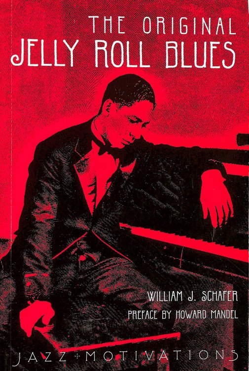 Original Jelly Roll Blues: Jelly Roll Morton