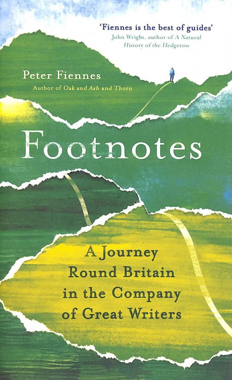 Footnotes: A Journey Round Britain in the Company of Great Writers