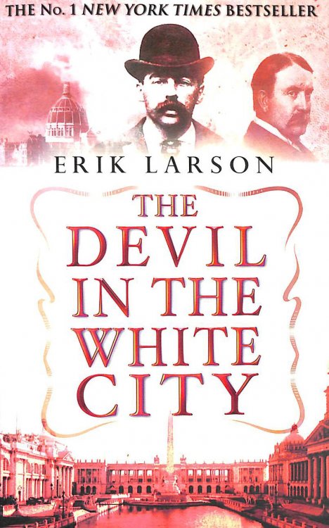 The Devil In The White City