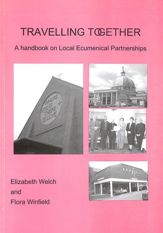 Travelling Together: A Handbook on Local Ecumenical Partnerships