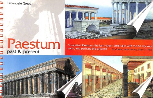 Paestum: A Guide with Reconstructions of Ancient Monuments: 171 (Past & Present S.)