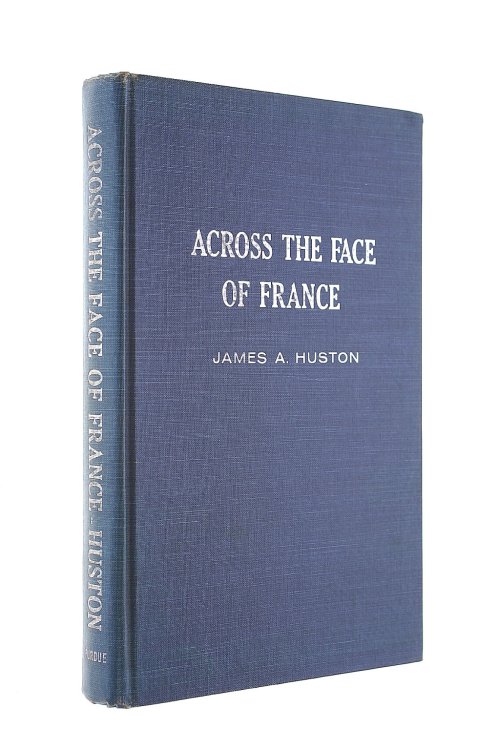 Across the Face of France: Liberation and Recovery 1944-63