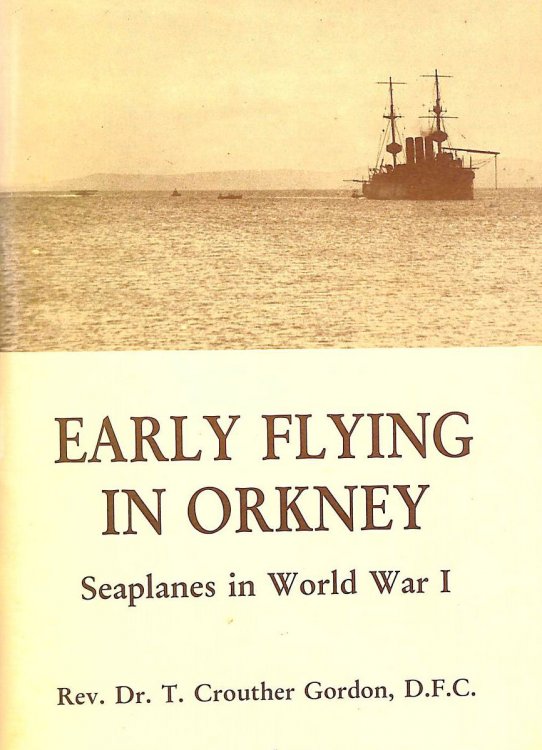 Early flying in Orkney: Seaplanes in World War One