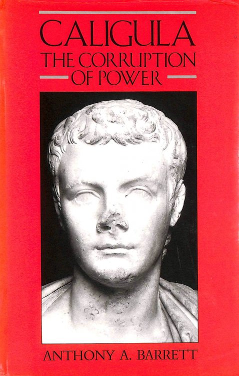 Caligula - The Corruption of Power