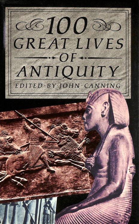 100 Great Lives Of Antiquity