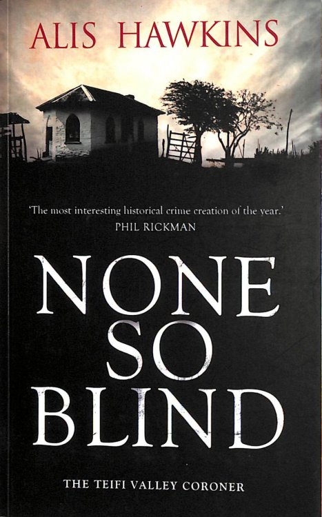 None So Blind (Teifi Valley Coroner Series #1)