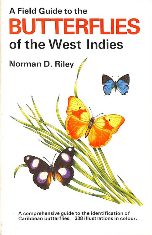 Field Guide to the Butterflies of the West Indies