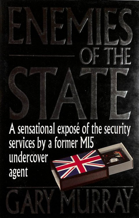 Enemies of the State: Memoirs of a Private Spy
