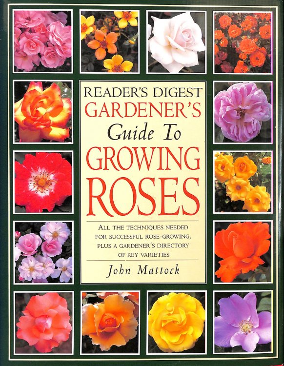 Reader's Digest Guide to Growing Roses