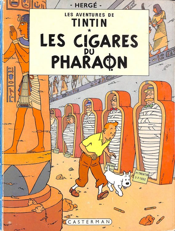 Les Aventures de Tintin - 4 - Les Cigares du Pharaon