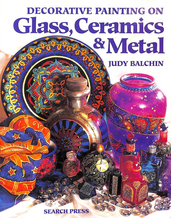 Decorative Painting on Glass, Ceramics & Metal