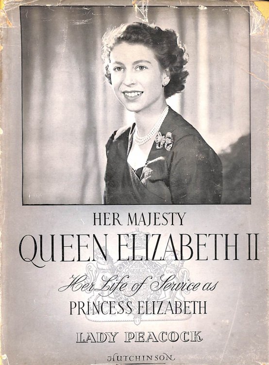 Her Majesty Queen Elizabeth II Her Life in Service as Princess Elizabeth