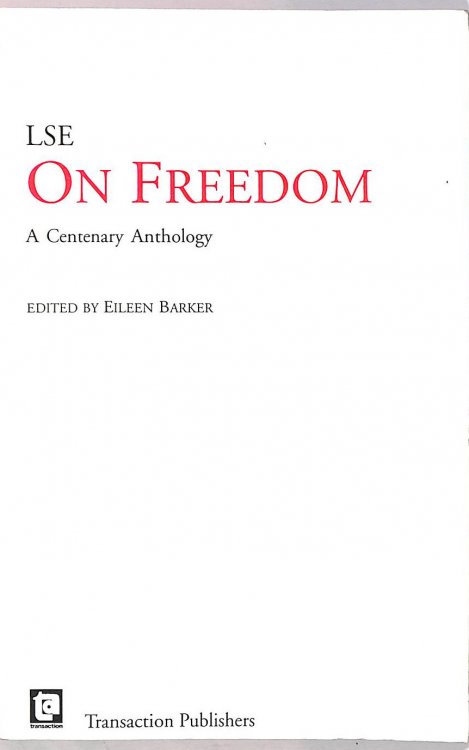 On Freedom: A Centenary Anthology