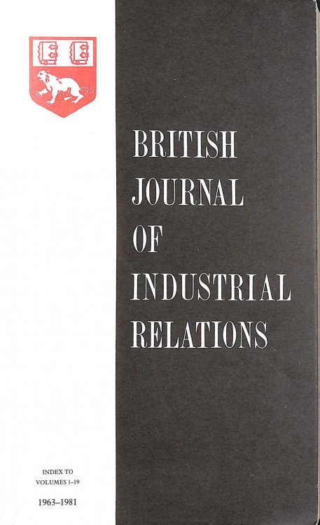 British Journal of Industrial Relations: Cumulative Index to v.1-19