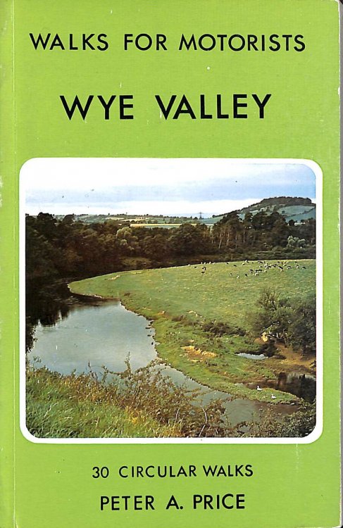 Wye Valley Walks For Motorists