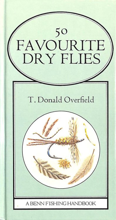 Fifty Favourite Dry Flies